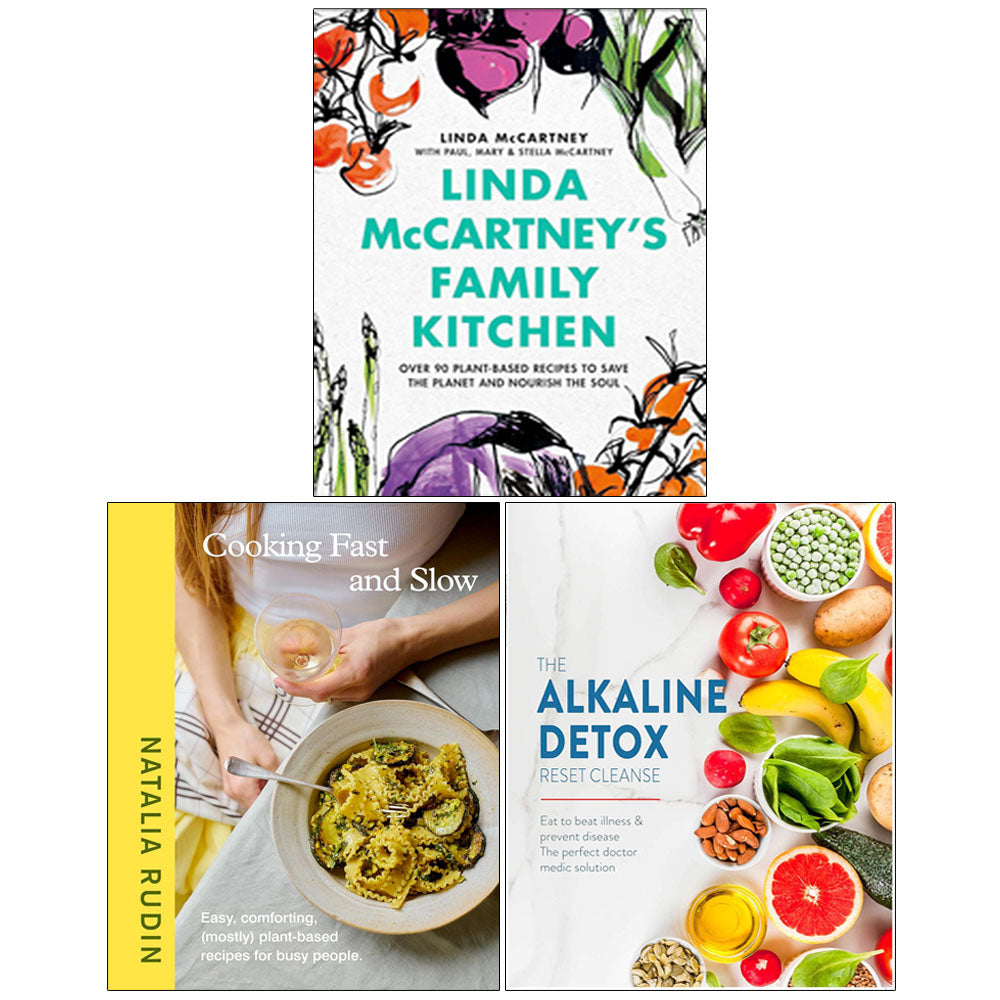Linda McCartney's Family Kitchen(HB), Cooking Fast and Slow(HB), The Alkaline Detox Reset Cleanse 3 Books Collection Set