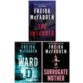 Freida McFadden 3 Books Collection Set (The Intruder, Ward D & The Surrogate Mother)
