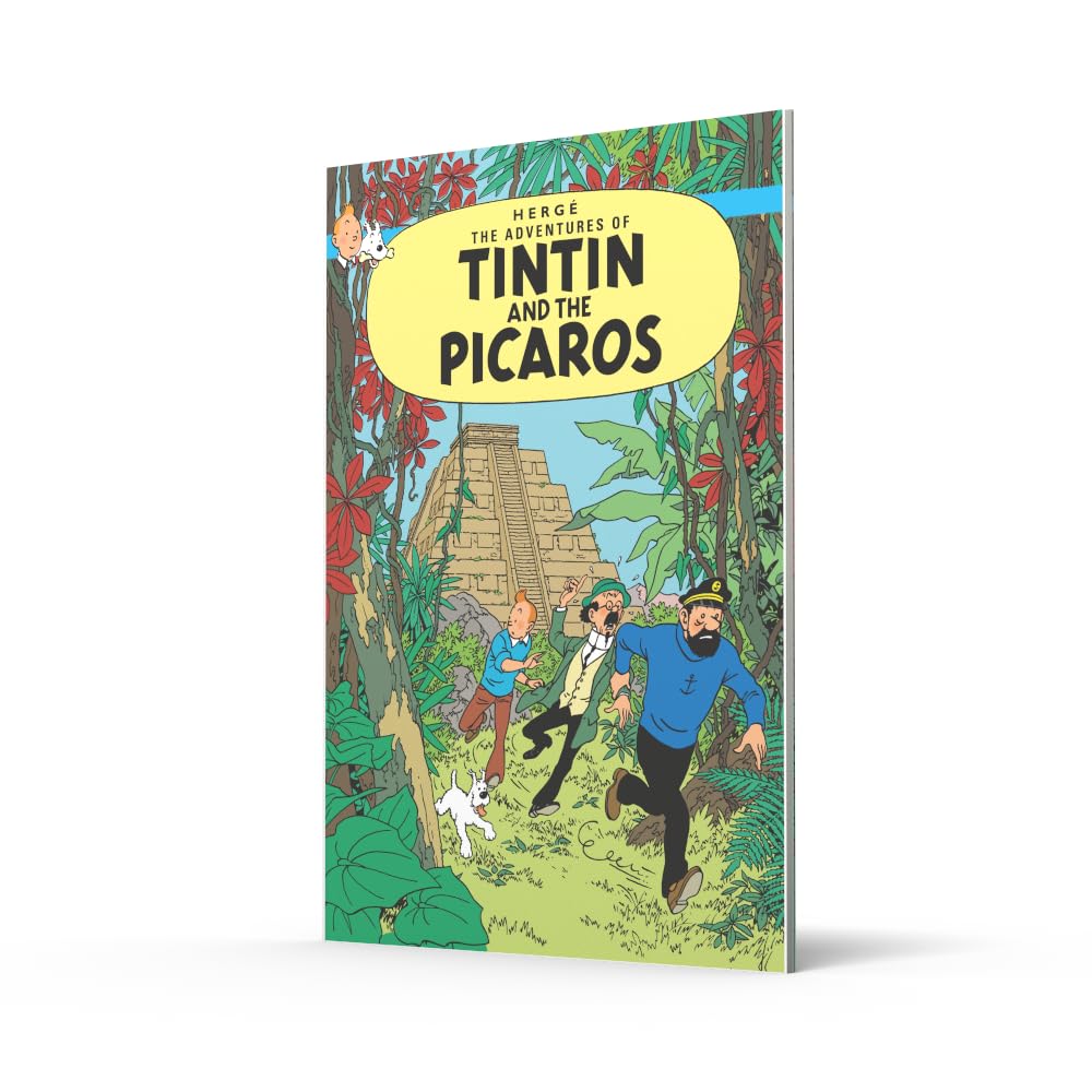 Tintin and the Picaros: The Official Classic Children’s Illustrated Mystery Adventure Series by Hergé
