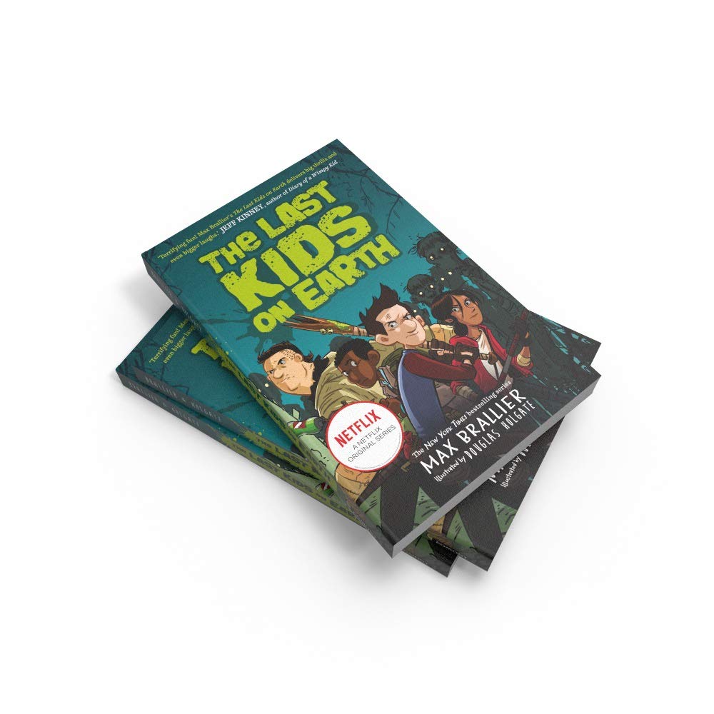 The Last Kids on Earth by Max Brallier