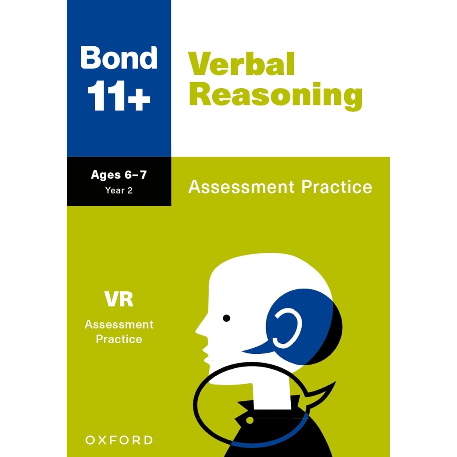 Bond 11+ Maths English Verbal Non-Verbal Reasoning Assessment Practice 6-7 years 4 Books Set (Bond Assessment Papers)