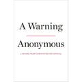 A Warning by Anonymous Anonymous