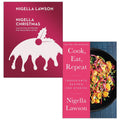 Nigella Christmas and Cook Eat Repeat By Nigella Lawson 2 Books Collection Set