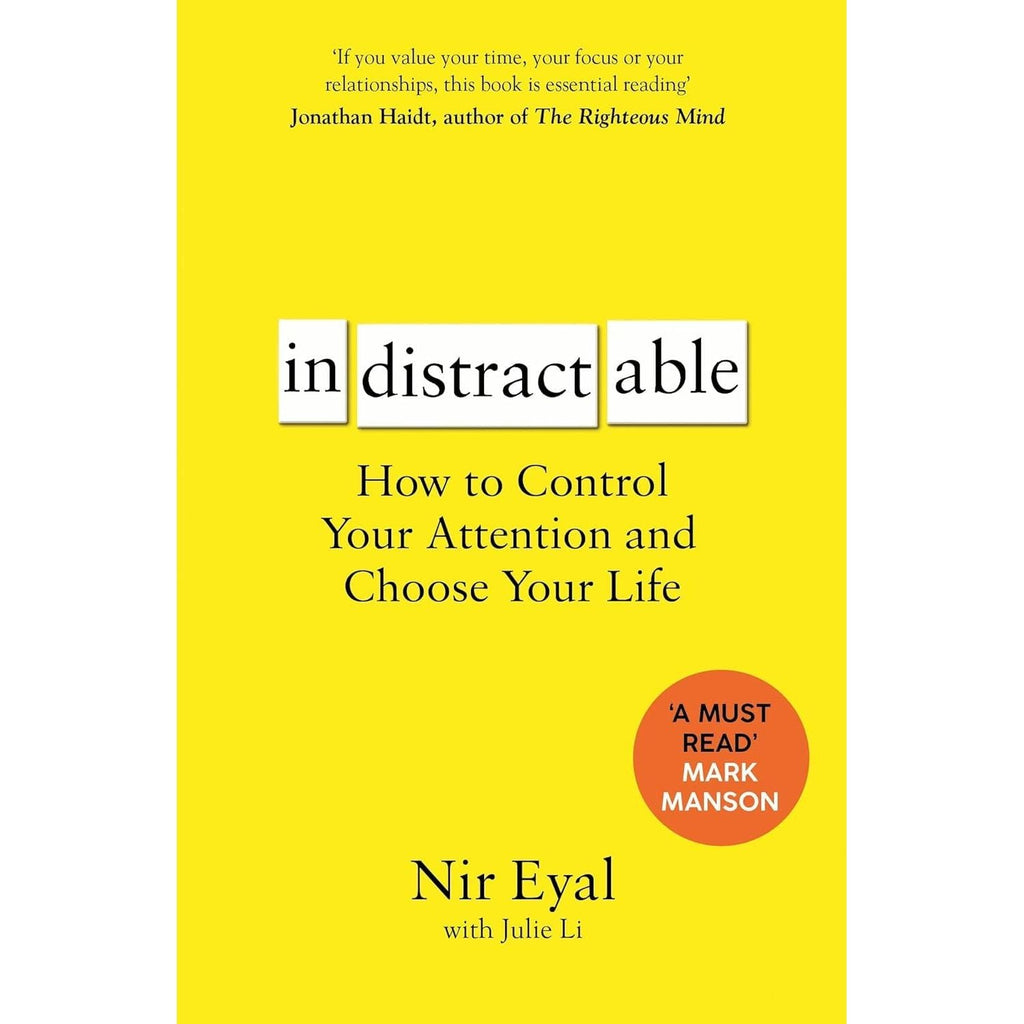 Indistractable, How to Calm Your Mind and The One Goal 3 Books Collection Set