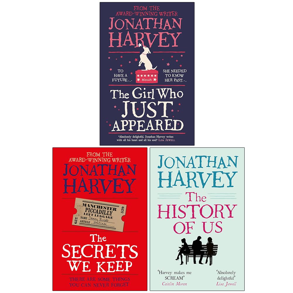 Jonathan Harvey 3 Books Collection Set (The Girl Who Just Appeared, The Secrets We Keep and The History of Us)