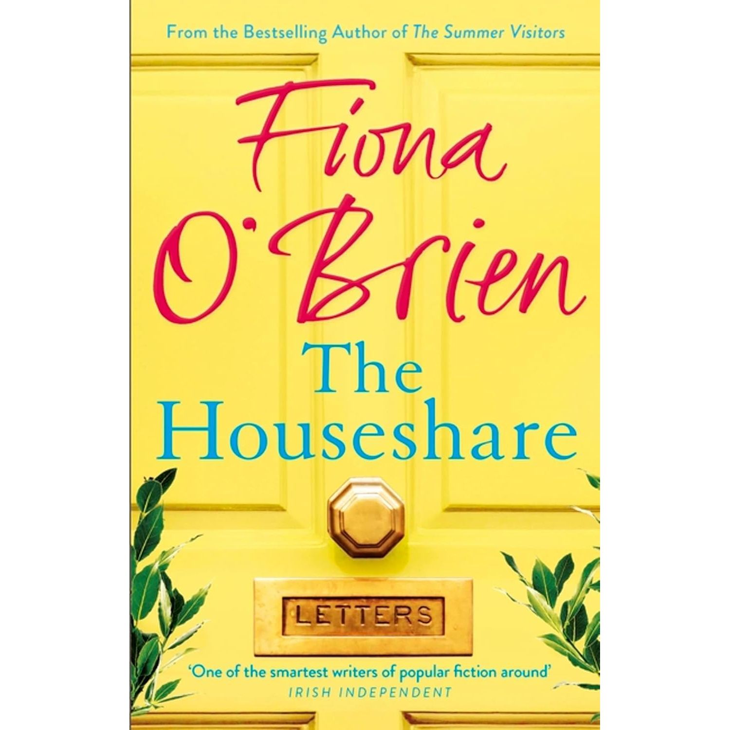 Fiona O'Brien Collection 3 Books Set (The Summer We Were Friends, The Houseshare and The Summer Visitors)