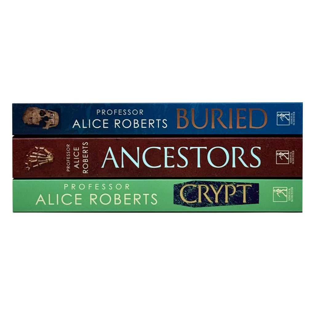 Alice Roberts 3 Books Collection Set (Buried, Ancestors and Crypt)