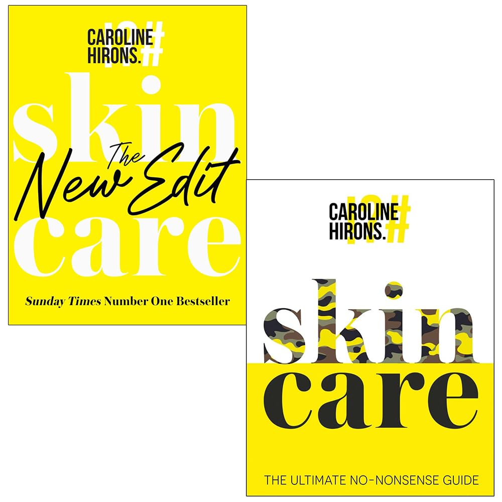 Caroline Hirons Collection 2 Books Set (Skincare The New Edit, Skincare)