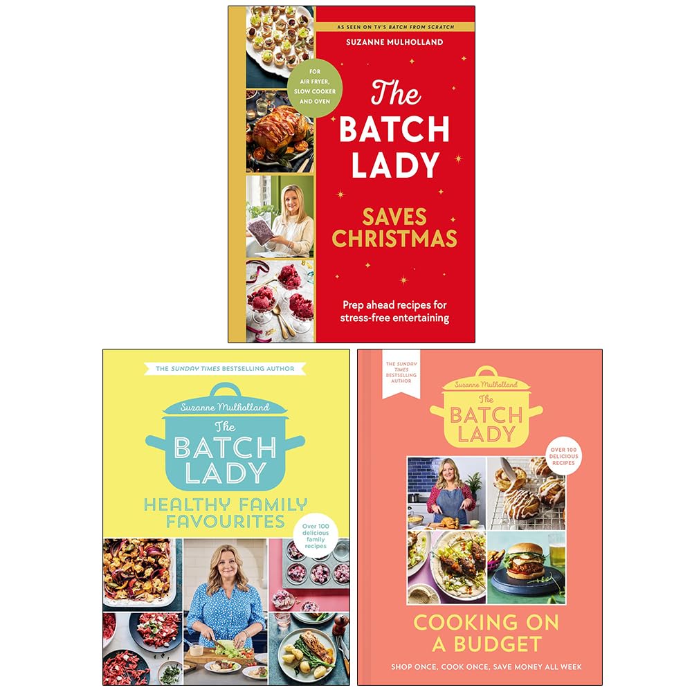 Suzanne Mulholland 3 Books Collection Set (The Batch Lady Saves Christmas, Healthy Family Favourites and Cooking on a Budget)
