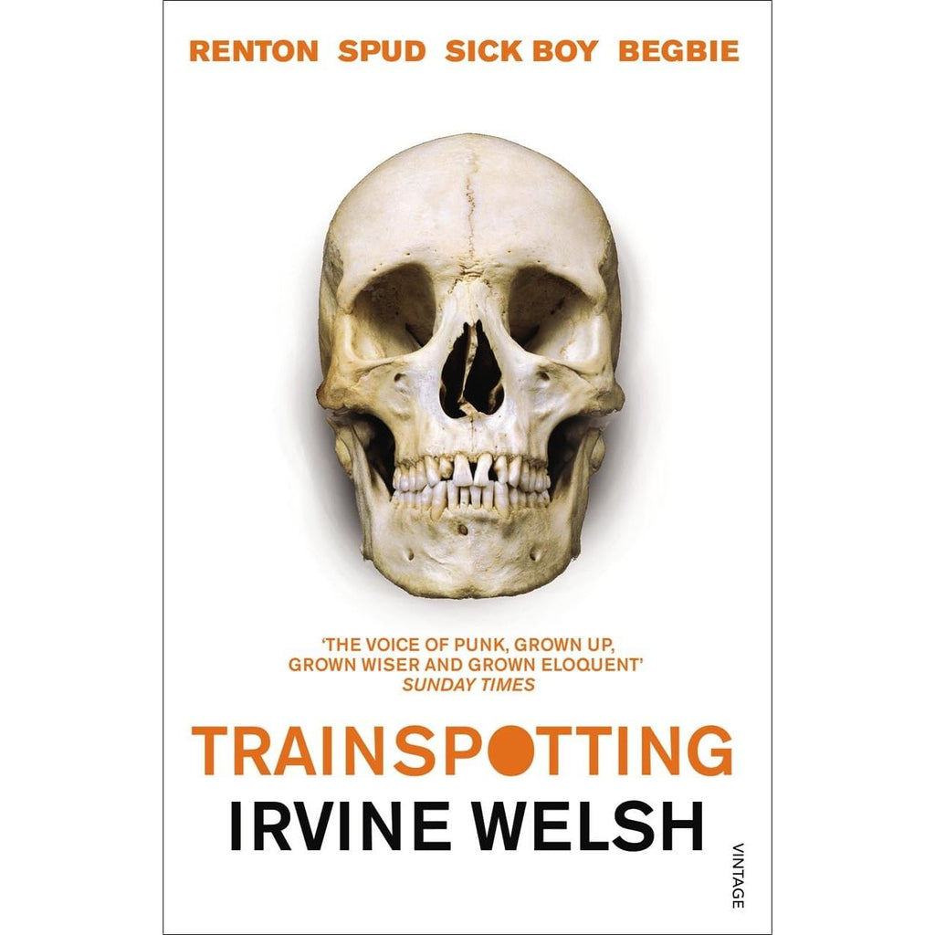 Trainspotting Novels 4 Books Collection Set by Irvine Welsh (Skagboys, Dead Men's Trousers, Trainspotting and T2 Trainspotting)
