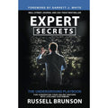 Expert Secrets: The Underground Playbook for Converting Your Online Visitors by Russell Brunson