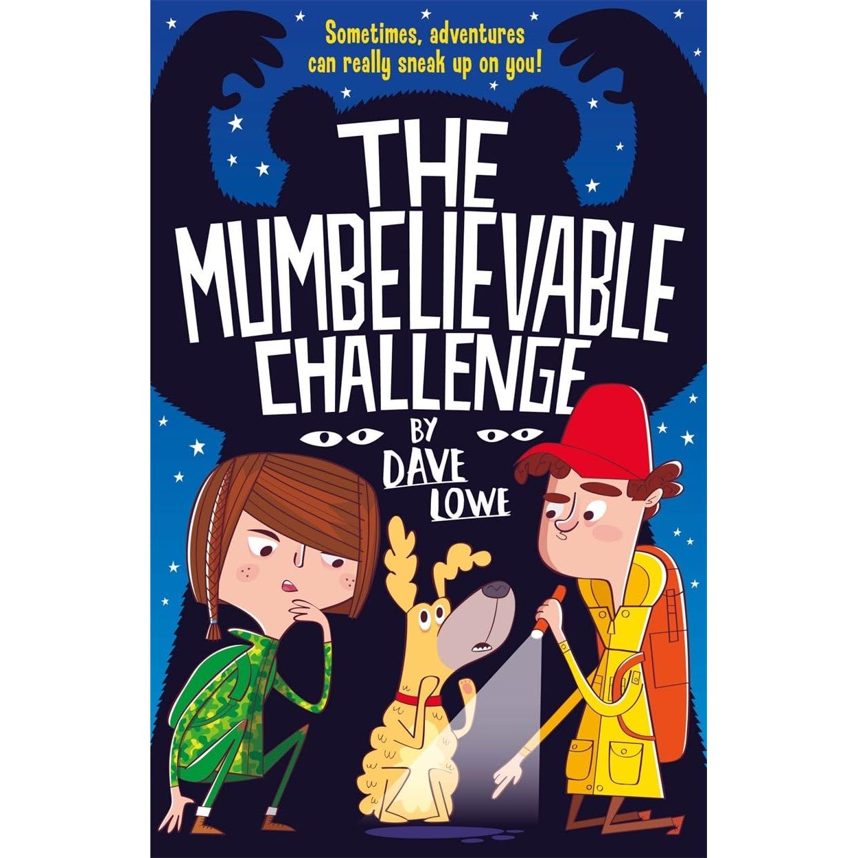 The Incredible Dadventure Series 3 Books Collection Set By Dave Lowe (Incredible Dadventure, Mumbelievable Challenge and Spectacular Holly-Day)