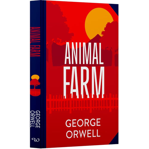 Animal Farm by George Orwell (Deluxe  Sprayed Edge Edition)