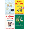 Side Hustle, The Happiness of Pursuit, The Happiness Trap & The Psychology of Money Mindset 4 Books Collection Set