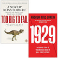 Andrew Ross Sorkin 2 Books Collection Set (1929 (HB) & Too Big to Fail)