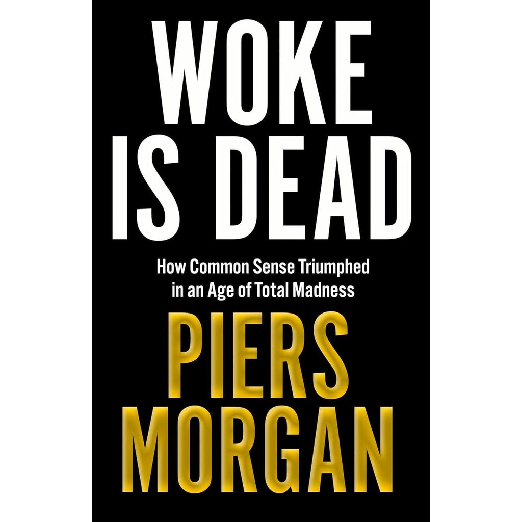 Piers Morgan 2 Books Collection Set (Woke Is Dead(HB), Wake Up)