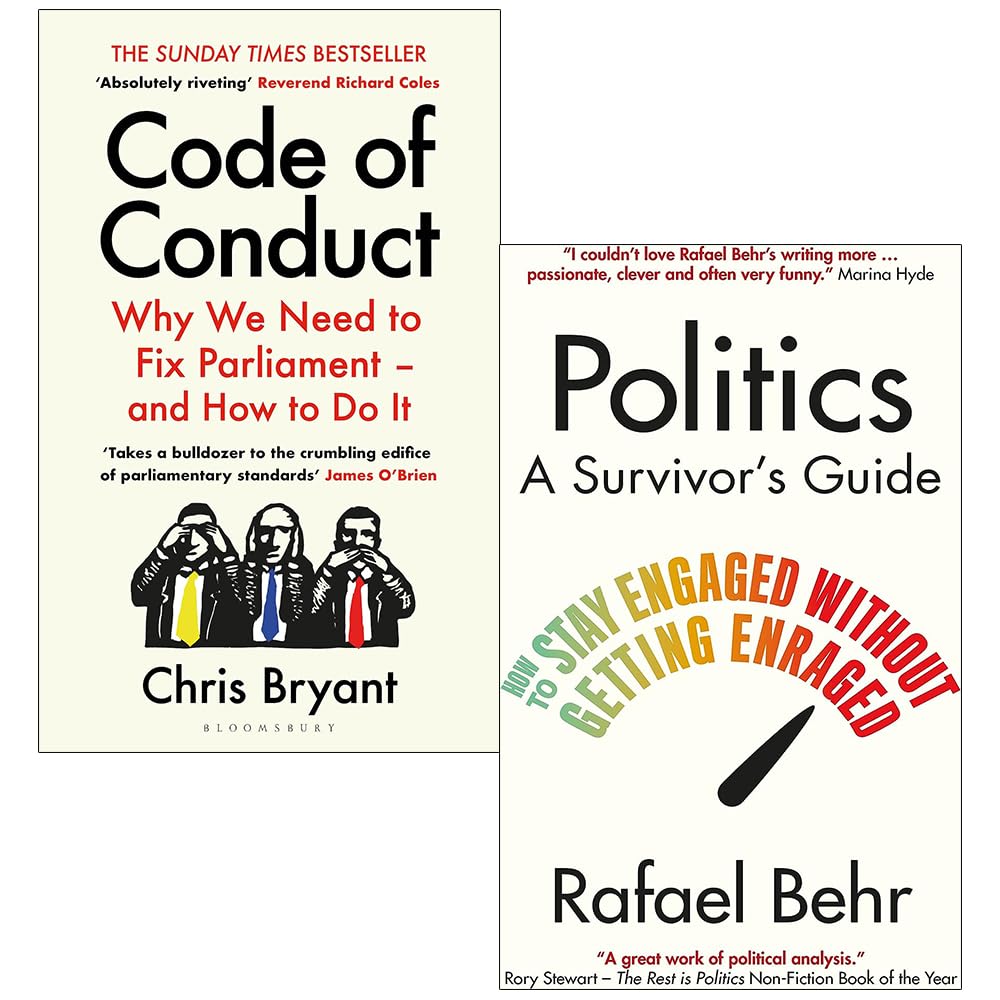 Code of Conduct By Chris Bryant and Politics A Survivor's Guide By Rafael Behr 2 Books Collection Set