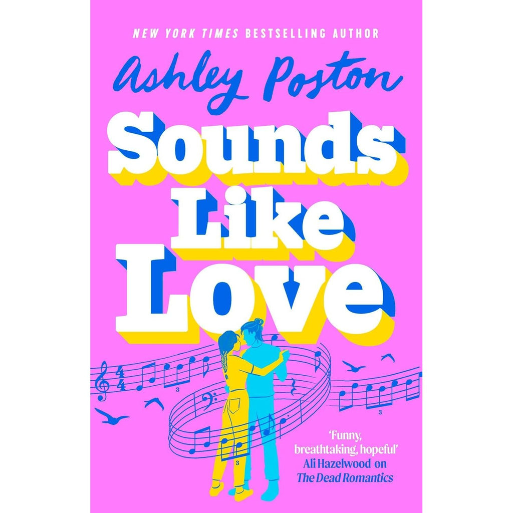 MISSING-Ashley Poston Collection 4 Books Set (The Dead Romantics, A Novel Love Story & Sounds Like Love) ORDER:The Seven Year Slip
