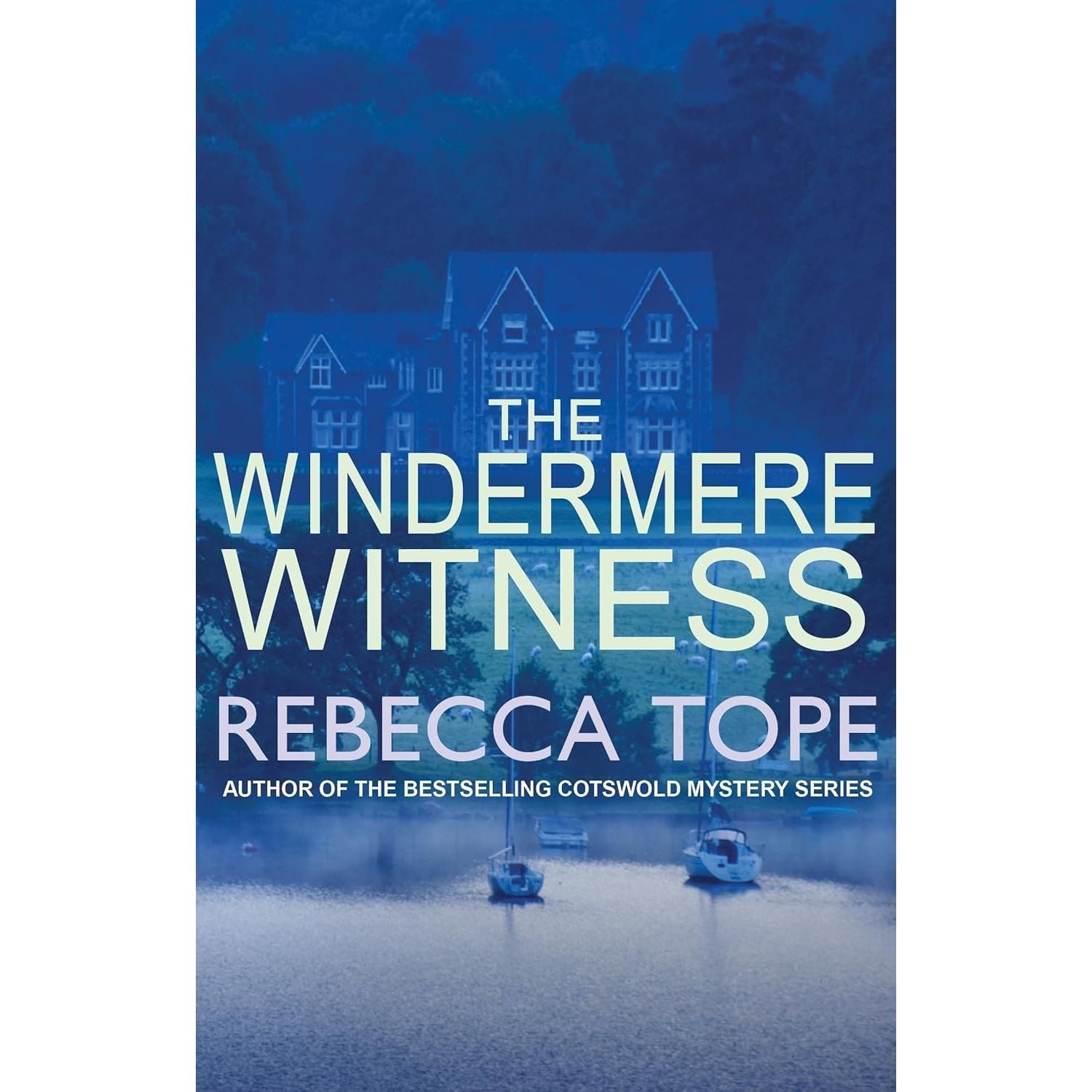 Lake District Mysteries 8 Books Collection Set By Rebecca Tope Staveley Suspect, The Borrowdale Body