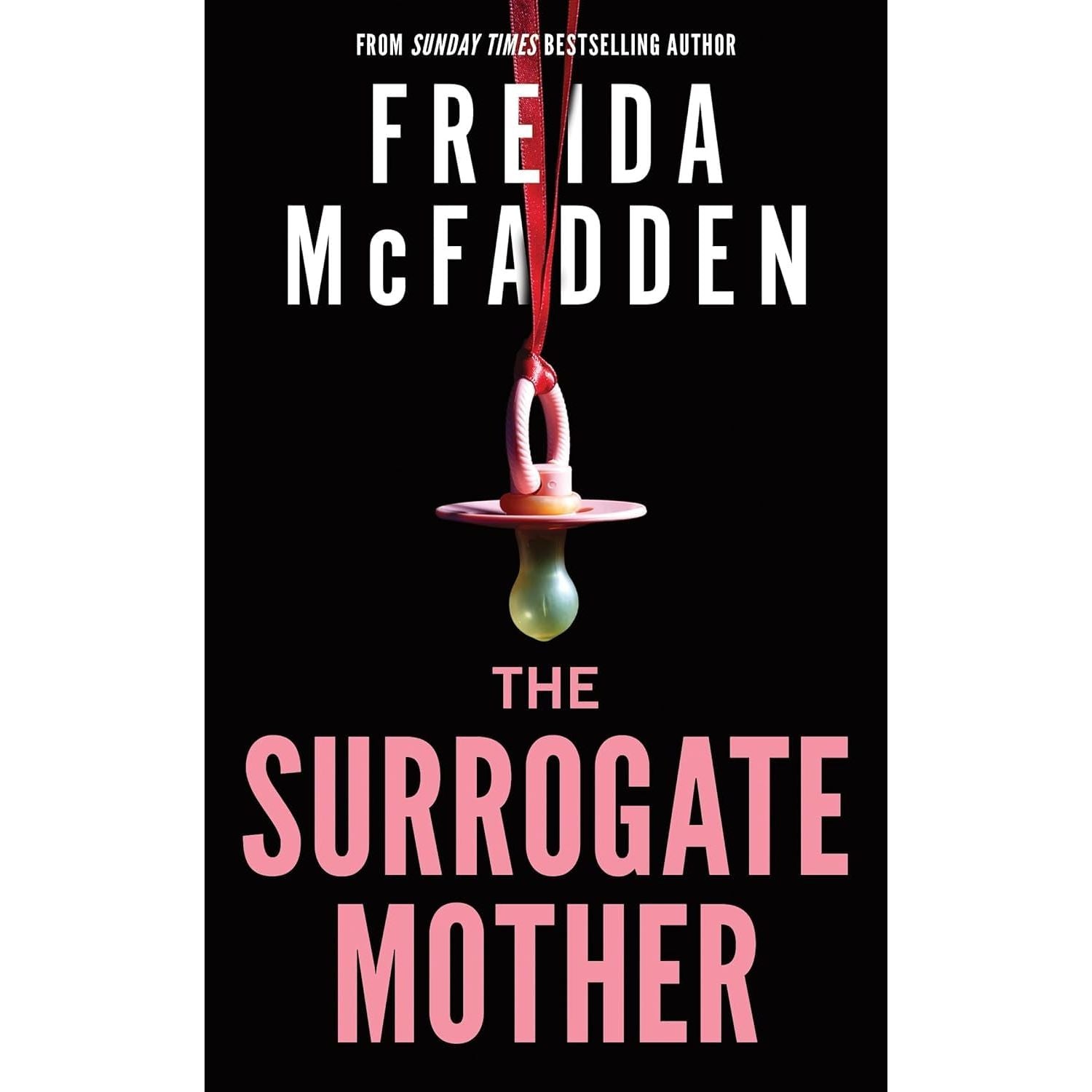 Freida McFadden 3 Books Collection Set (The Intruder, Ward D & The Surrogate Mother)
