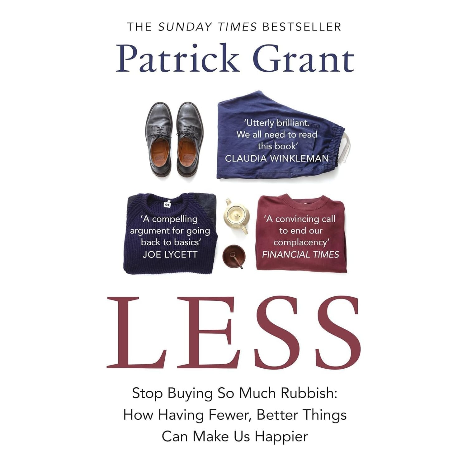Less Stop Buying So Much Rubbish, The CEO Speaks and The Science of Happiness 3 Books Collection Set
