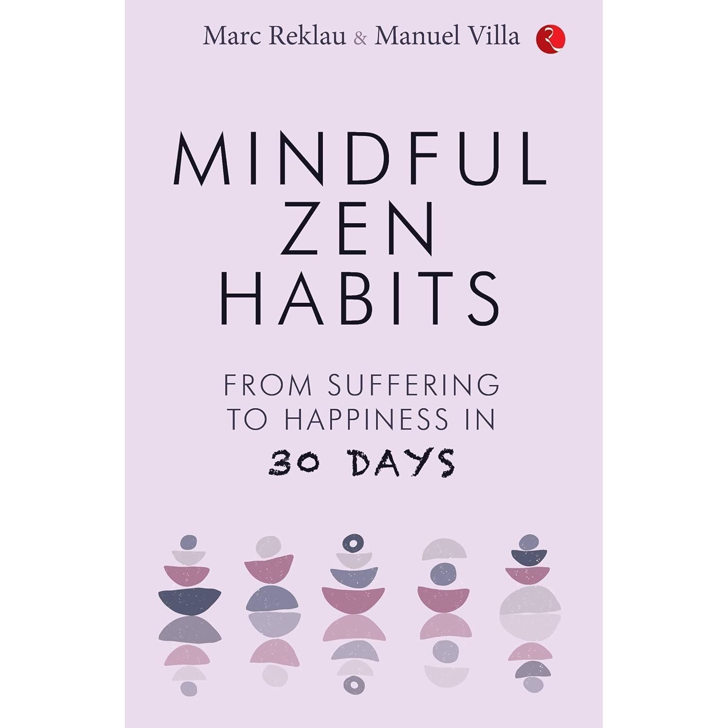 Zen(HB), MINDFUL ZEN HABITS, Ten Times Happier 3 Books Colection Set