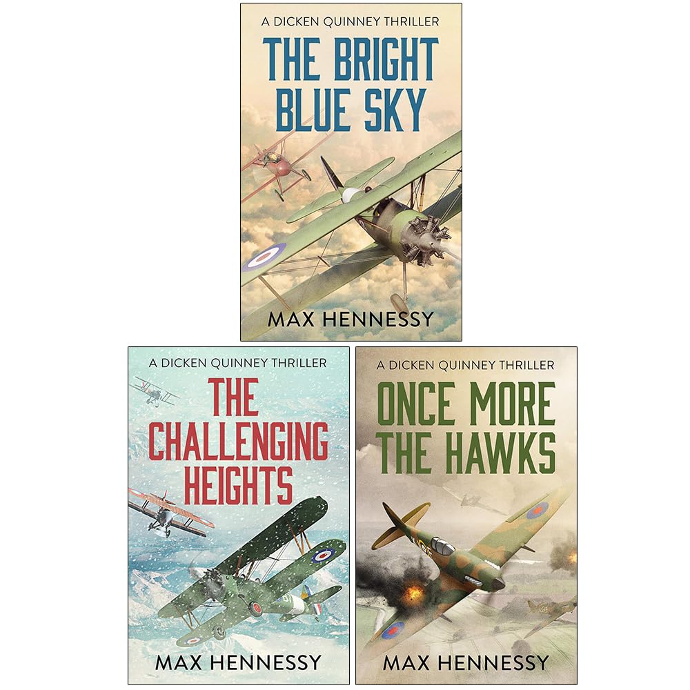 Max Hennessy RAF Trilogy 3 Books Collection Set (The Bright Blue Sky, The Challenging Heights and Once More the Hawks