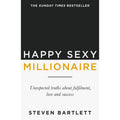 Happy Sexy Millionaire: From bestselling author and host of The Diary of a CEO podcast, and Dragons Den star