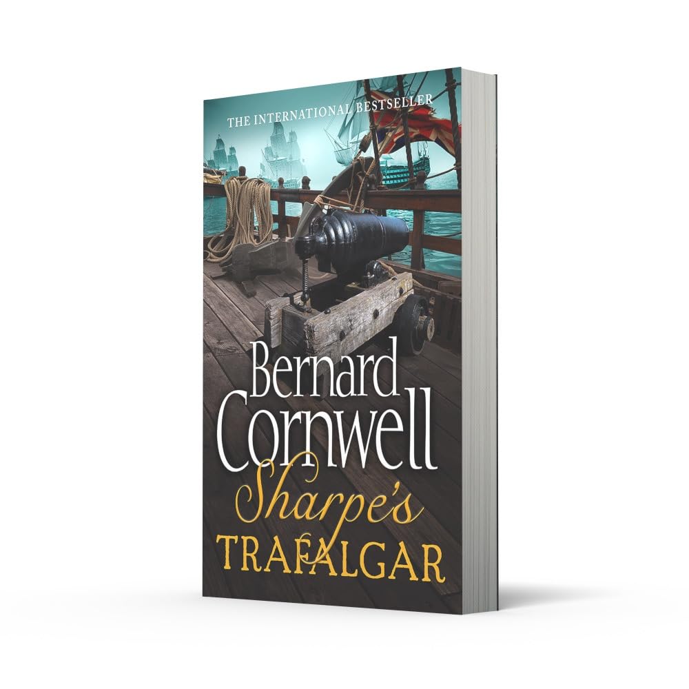 Sharpe's Trafalgar (The Sharpe Series): Richard Sharpe and the Battle of Trafalgar by Bernard Cornwell