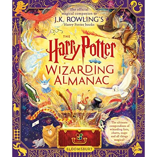 The Harry Potter Wizarding Almanac: The official magical companion to J.K. Rowling's Harry Potter books