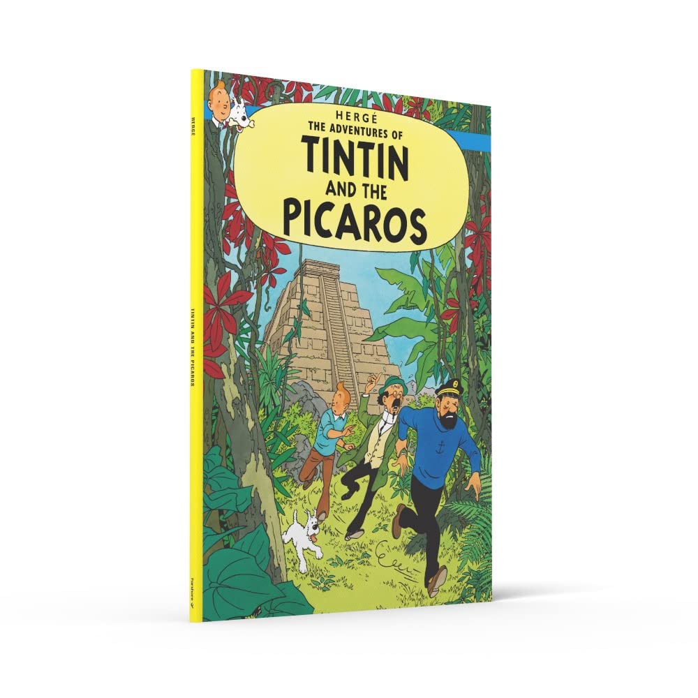 Tintin and the Picaros: The Official Classic Children’s Illustrated Mystery Adventure Series by Hergé