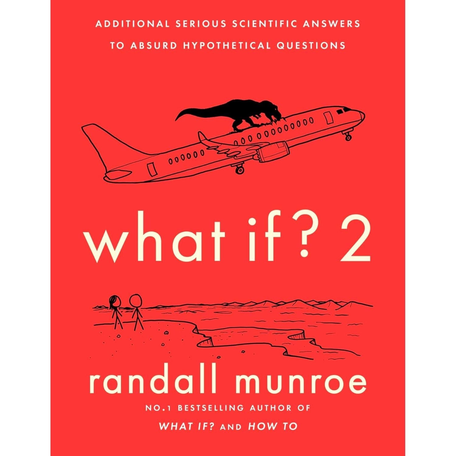 What If Series by Randall Munroe 2 Books Collection Set (What If?2(HB),What If?)