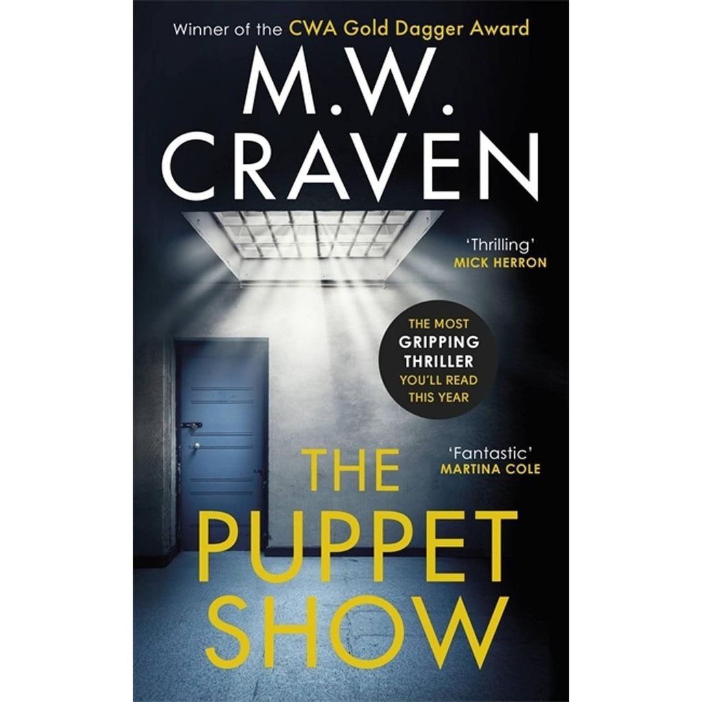 M. W. Craven Washington Poe Series 4 Books Collection Set (The Puppet Show,The Curator, The Botanist,  Dead Ground)