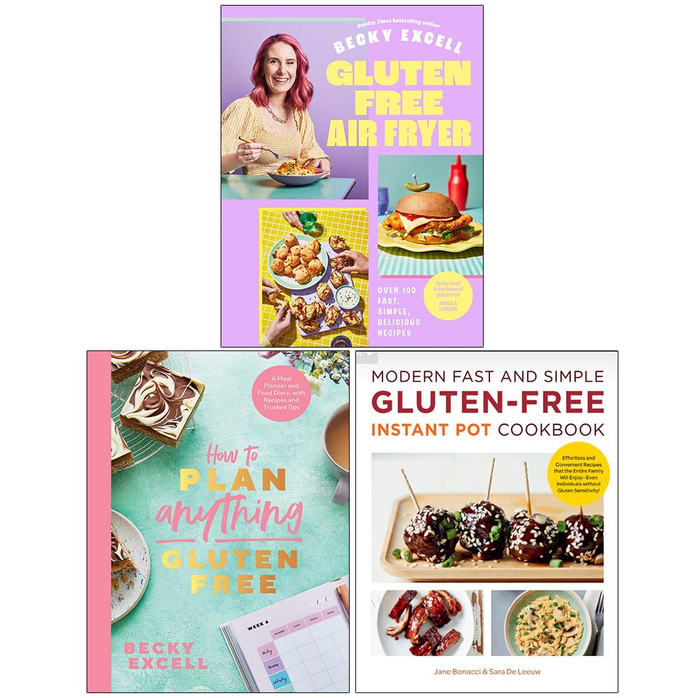 Gluten Free Air Fryer, How to Plan Anything Gluten Free and Modern Fast and Simple Gluten-free Instant Pot Cookbook 3 Books Collection Set