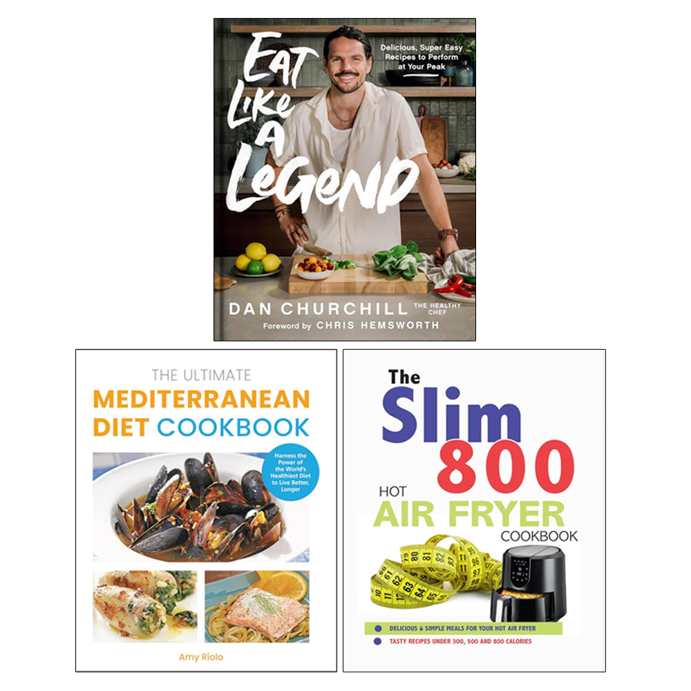Eat Like a Legend(HB), The Ultimate Mediterranean Diet Cookbook, The Slim 800 Hot Air Fryer Recipe Cookbook 3 Books Collection Set