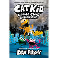 Cat Kid Comic Club 4: from the bestselling creator of Dog Man! by Dav Pilkey