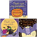 That's not my Series 3 Books Collection Set By Fiona Watt (That's Not My Pumpkin, That's not my Witch and That's not my bat…)