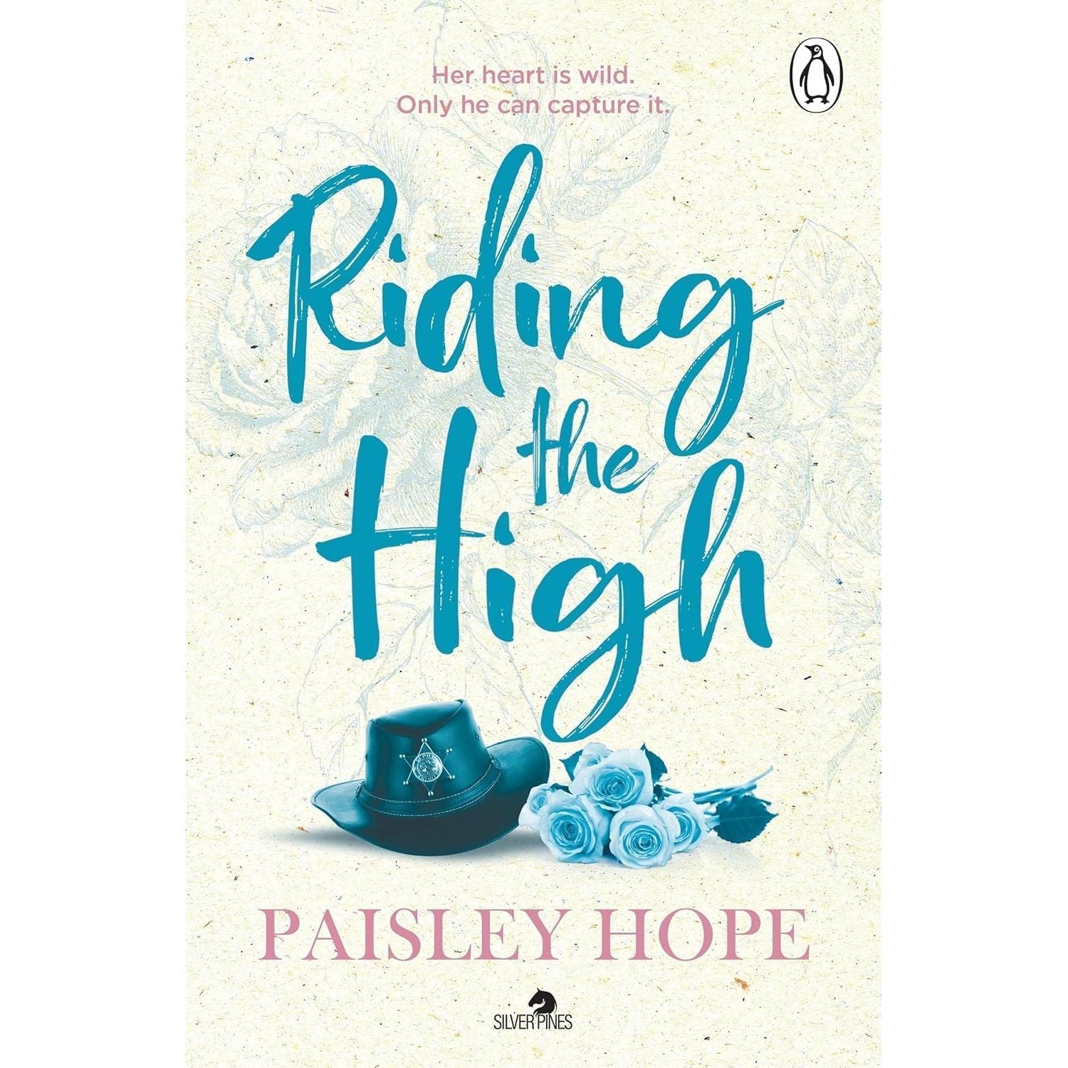 Silver Pines Ranch Series 1-4 Books Collection Set By Paisley Hope (Training the Heart, Riding the High, Holding the Reins & Freeing the Wild)