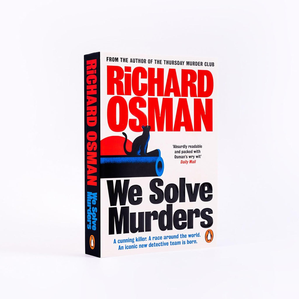 We Solve Murders: The Sunday Times #1 bestselling murder mystery by Richard Osman