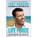 Life Force: How New Breakthroughs in Precision Medicine Can Transform the Quality of Your Life and Those You Love