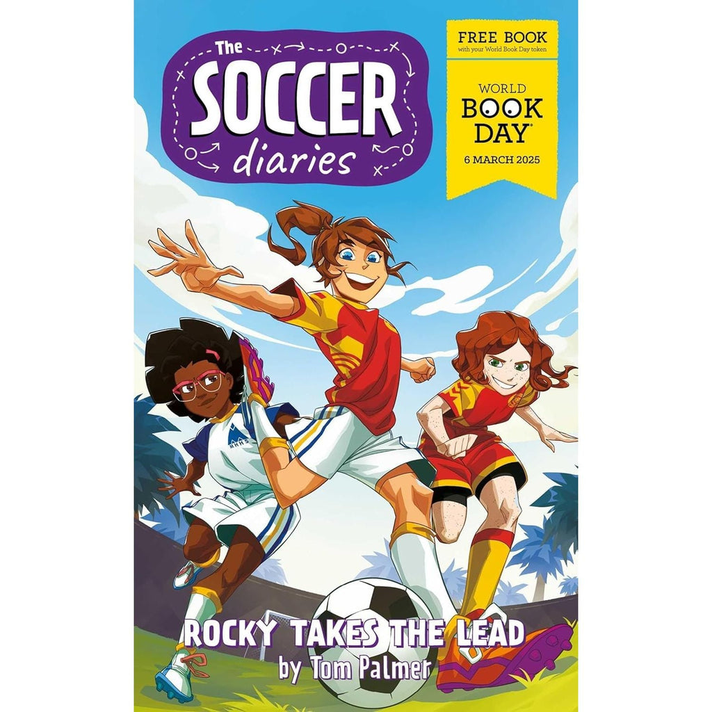 The Soccer Diaries 4 Books Collection Set by Tom Palmer (Rocky Takes L.A., Rocky's Big Move, Rocky Goes for Goal and Rocky Takes the Lead: World Book Day 2025)