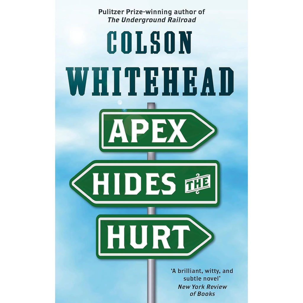 Colson Whitehead 3 Books Collection Set (Apex Hides the Hurt, The Intuitionist, The Colossus of New York)