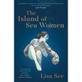 The Island of Sea Women: 'Beautifully rendered' -Jodi Picoult