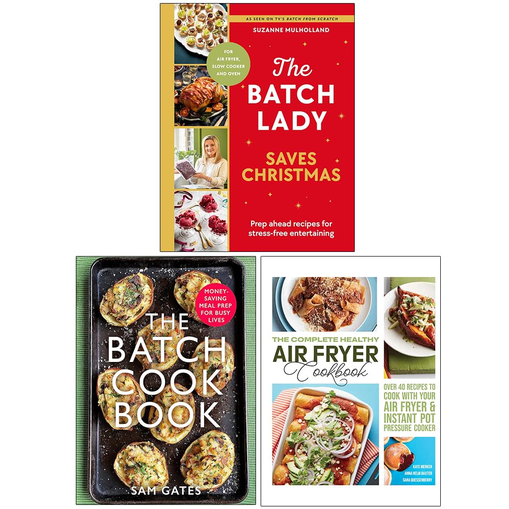The Batch Lady Saves Christmas(HB), The Batch Cook Book and The Complete Healthy Air Fryer Cookbook 3 Books Collection Set