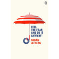 Feel The Fear And Do It Anyway: (Vermilion Life Essentials): 5