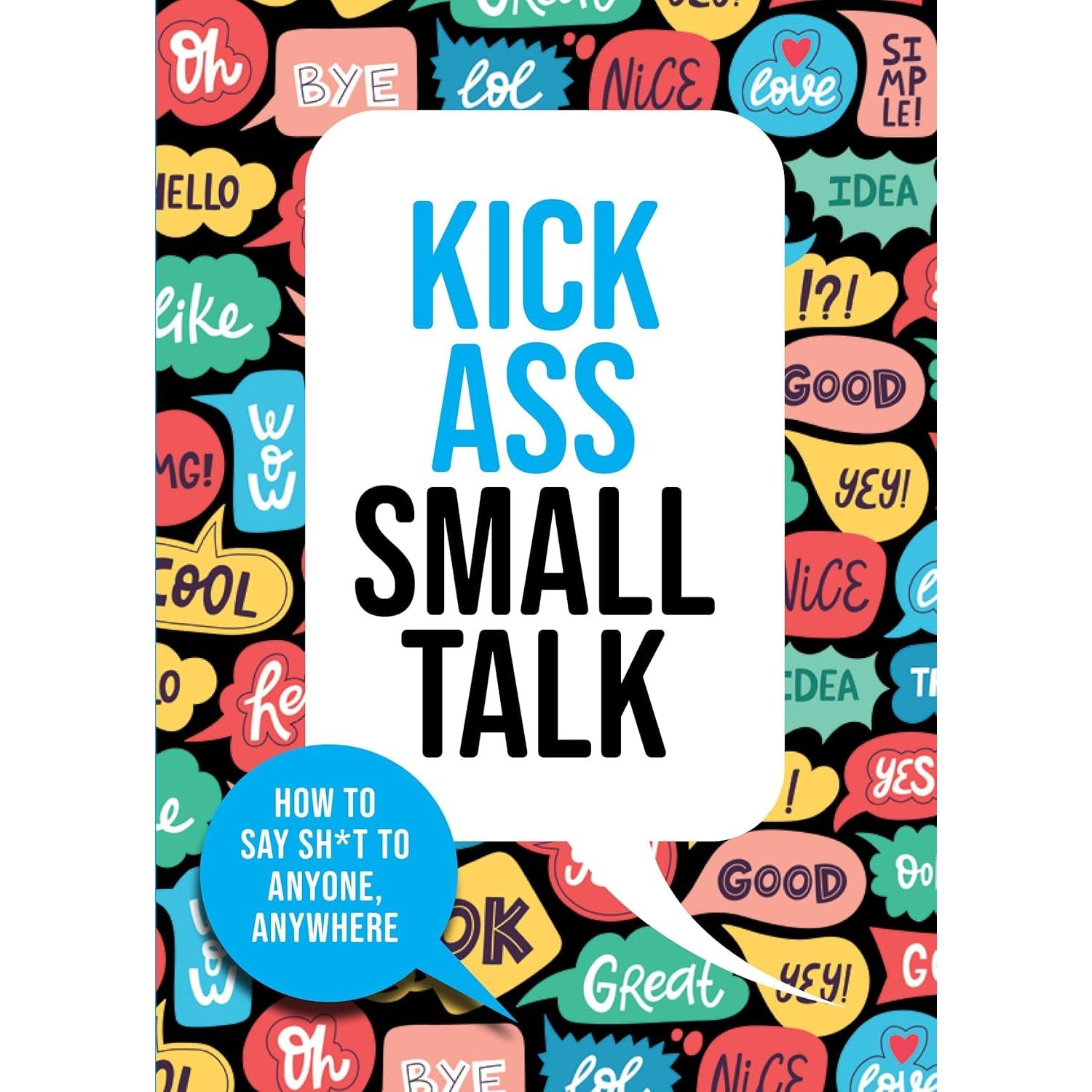 Talk Like TED, How to Talk to Anyone and Kick Ass Small Talk 3 Books Collection Set