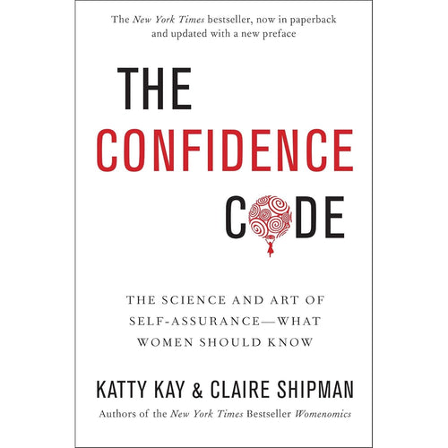Confidence Reset Not Louder Just Realer By Dex Harmon, The Confidence Code By Katty Kay, Claire Shipman 2 Books Collection Set