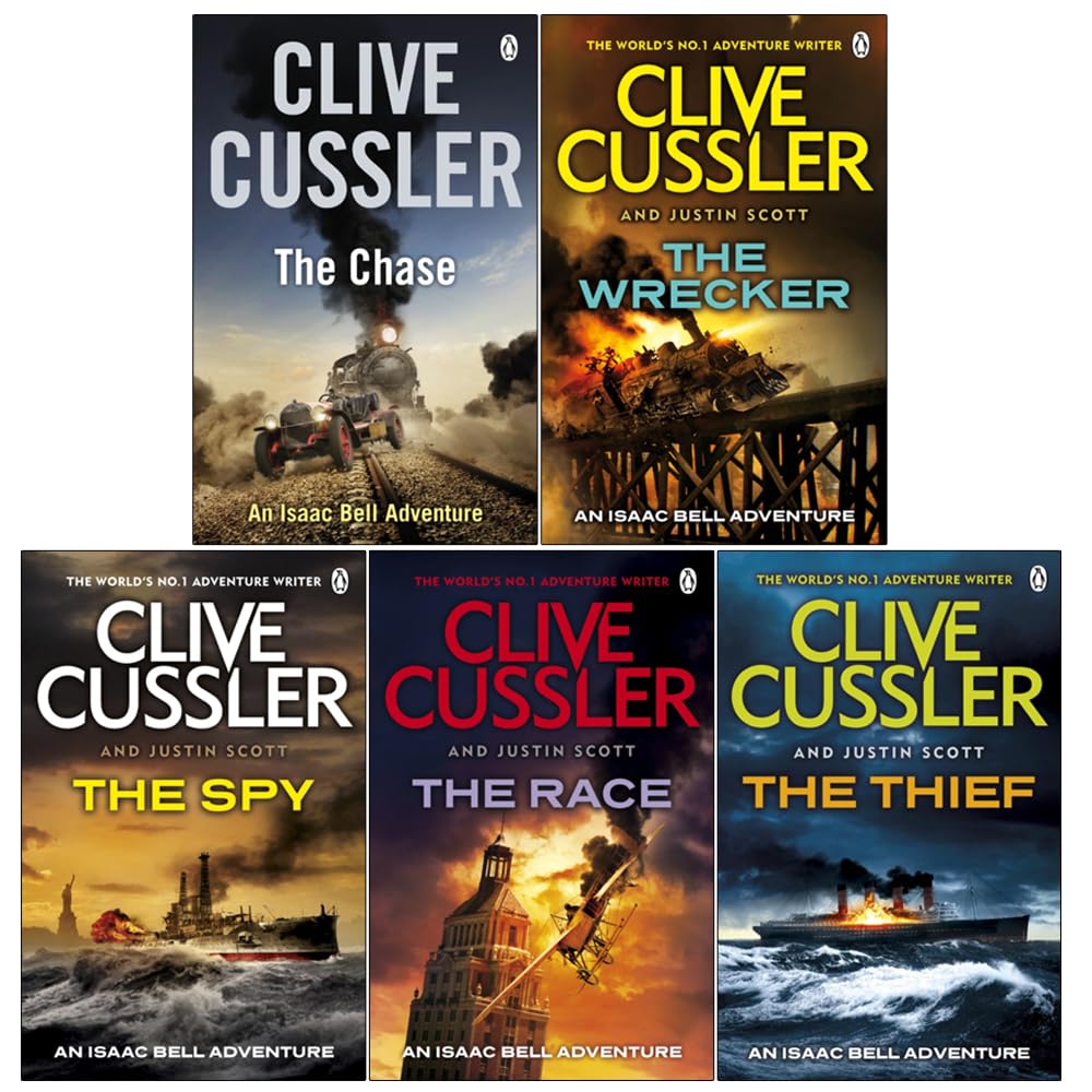 Isaac Bell Series 1-5 Books Collection Set by by Clive Cussler, Justin Scott (The Chase, The Wrecker, The Spy, The Race, The Thief)