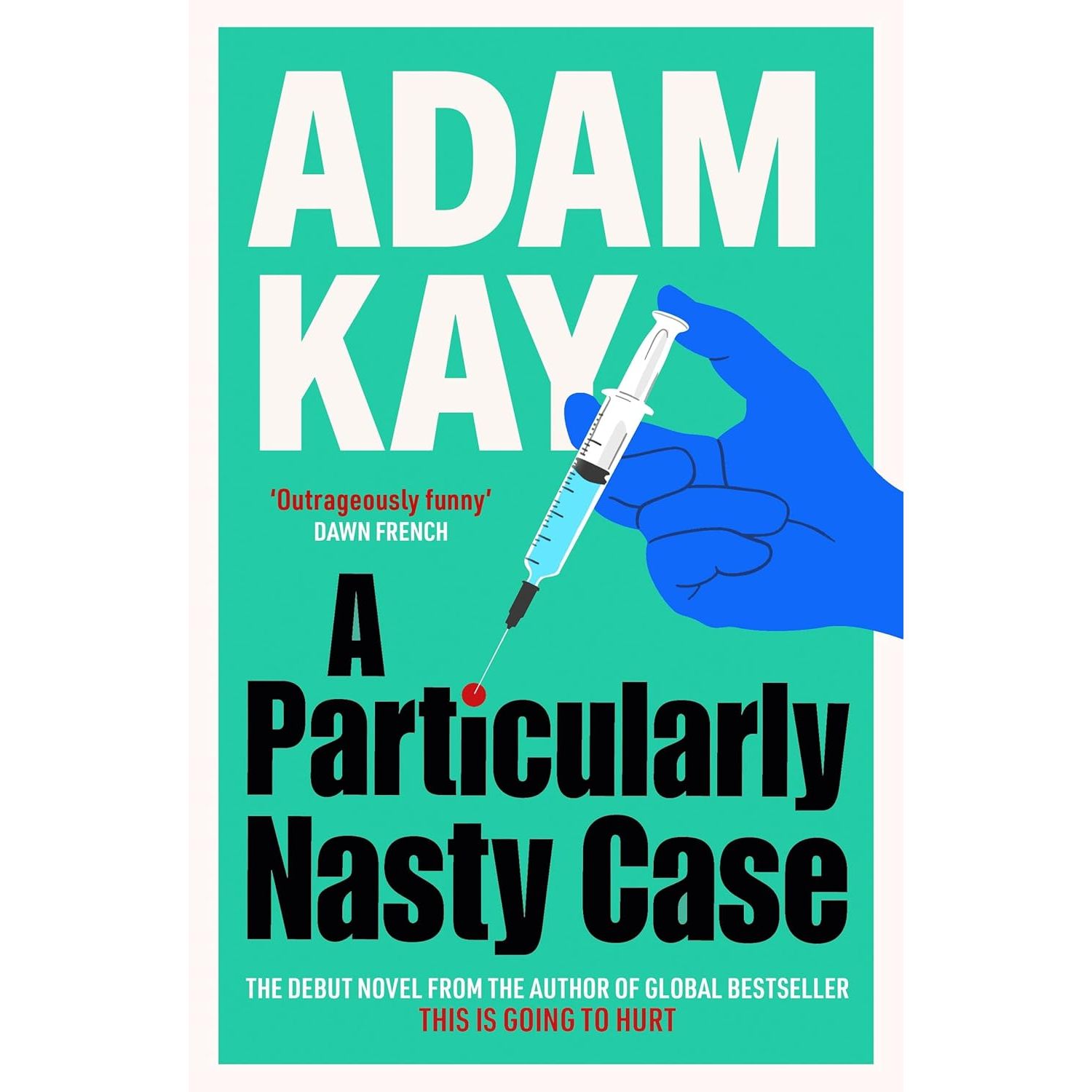 Adam Kay 2 Books Collection Set (A Particularly Nasty Case(HB), This is Going to Hurt)