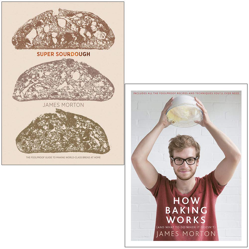 Super Sourdough and How Baking Works By James Morton 2 Books Collection Set